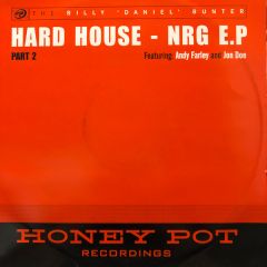 Billy Daniel Bunter - Billy Daniel Bunter - Hard House Nrg E.P (Part 2) - Honey Pot 