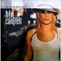 Blu Cantrell - Blu Cantrell - Hit Em Up Style - Arista