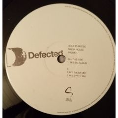Soul Purpose - Soul Purpose - Salsa House - Defected