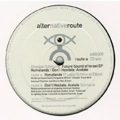 Choopie , Shmuel Flash - Choopie , Shmuel Flash - Future Sound Of Israel EP - Alternative Route Recordings