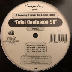 Homeboy, Hippie & Funki Dred - Homeboy, Hippie & Funki Dred - Total Confusion (1998 Remixes Part 2) - Thumpin Vinyl