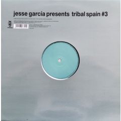 Jesse Garcia Presents - Jesse Garcia Presents - Tribal Spain #3 - Vendetta