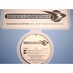 Brooklyn Bounce - Brooklyn Bounce - The Musics Got Me - Club Tools