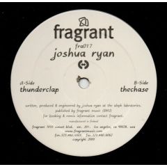 Joshua Ryan - Joshua Ryan - Thunderclap - Fragrant
