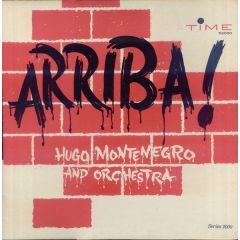 Hugo Montenegro And Orchestra - Hugo Montenegro And Orchestra - Arriba! - Time