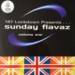 187 Lockdown - 187 Lockdown - Sunday Flavaz Vol 1 - Logic