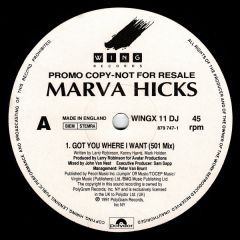 Marva Hicks - Marva Hicks - I Got You Where I Want - Wing Records