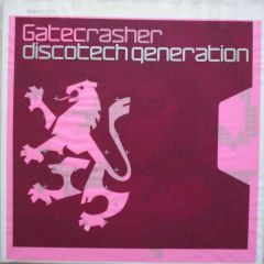 Gatecrasher - Gatecrasher - Discotech Generation - Incredible