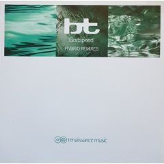 BT - BT - Godspeed (Hybrid Remixes) - Renaissance