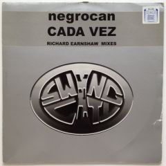 Negrocan - Negrocan - Cada Vez 2003 (Remixes) - Swing City