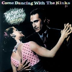 The Kinks - The Kinks - Come Dancing With The Kinks / The Best Of The Kinks 1977-1986 - Arista