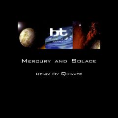 BT - BT - Mercury And Solace (Quivver) - Pioneer