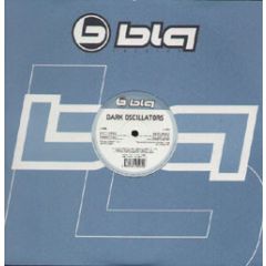Dark Oscillators - Dark Oscillators - Nasty Jungle - Blq Records