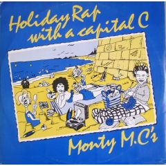 Monty MC - Monty MC - Holiday Rap With A Capital C - Debut Edge Records