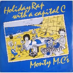 Monty MC - Monty MC - Holiday Rap With A Capital C - Debut Edge Records