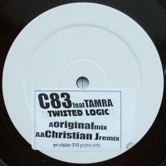 C83 Ft Tamra - C83 Ft Tamra - Twisted Logic - En Vision 