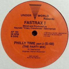 Fastrax 1 - Fastrax 1 - Philly Time Part 1 & 2 - Under World