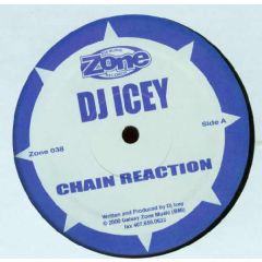 DJ Icey - DJ Icey - Chain Reaction - Zone