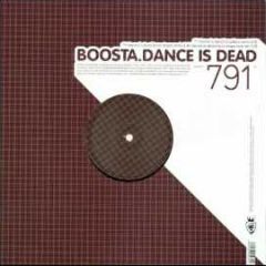 Boosta - Boosta - Dance Is Dead (Tocadisco Remix) - Vendetta