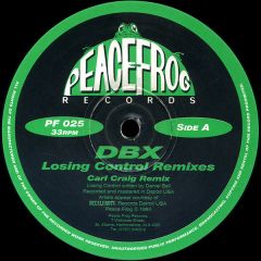 DBX - DBX - Losing Control (Remix) - Peacefrog