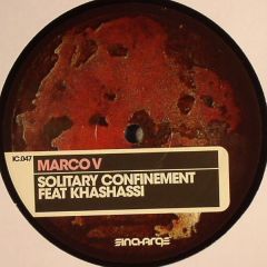 Marco V Feat Khashassi - Marco V Feat Khashassi - Solitary Confinement - In Charge