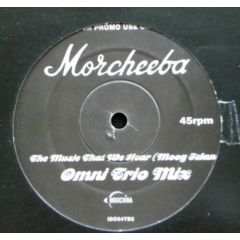 Morcheeba - Morcheeba - The Music That We Hear - Indochina