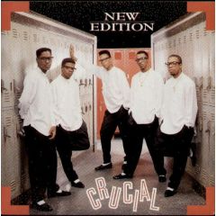 New Edition - New Edition - Crucial - MCA