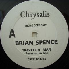 Brian Spence - Brian Spence - Travellin' Man - Chrysalis