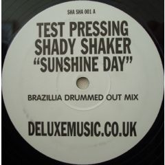 Shady Shaker - Shady Shaker - Sunshine Day - Deluxe 