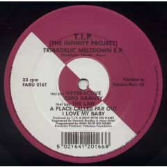 The Infinity Project - The Infinity Project - Tribadelic Meltdown EP - Fabulous Music Uk