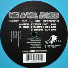 Me & Mr Jones - Me & Mr Jones - Keep On - Mighty