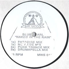 Blue Pearl - Blue Pearl - Naked In The Rain - Wau Mr Modo