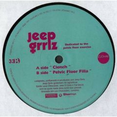 Jeep Grrlz - Jeep Grrlz - Dedicated To The Pelvic Floor Exercise - El Chocolates