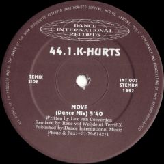 44.1 K-Hurts - 44.1 K-Hurts - Move - Dance International Records