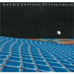 Herbie Hancock - Herbie Hancock - Future Shock - CBS