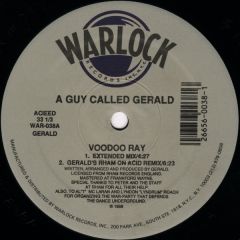 A Guy Called Gerald - A Guy Called Gerald - Voodoo Ray - Warlock Records