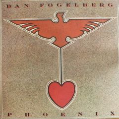 Dan Fogelberg - Dan Fogelberg - Pheonix - Epic
