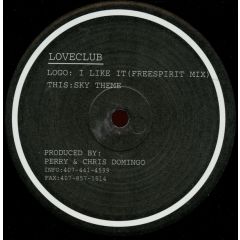 Loveclub - Loveclub - I Like It / Sky Theme - Db 6