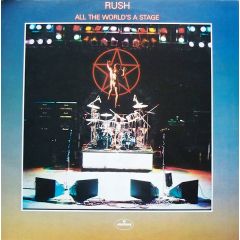 Rush - Rush - All The World's A Stage - Mercury