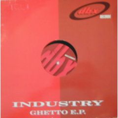 Industry  - Industry  - Ghetto EP - DBX