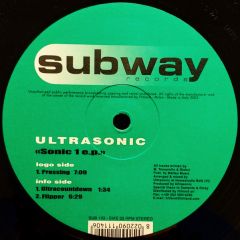 Ultrasonic - Ultrasonic - Sonic 1 EP - Subway Records