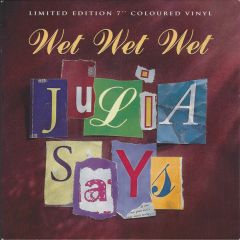 Wet Wet Wet - Wet Wet Wet - Julia Says (Purple Vinyl) - The Precious Organisation