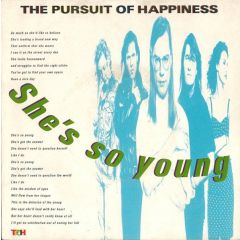 The Pursuit Of Happiness - The Pursuit Of Happiness - She's So Young - Chrysalis