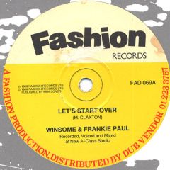 Winsome & Frankie Paul / The A-Class Crew - Winsome & Frankie Paul / The A-Class Crew - Let's Start Over / W.B. Meets F.B. - Fashion Records