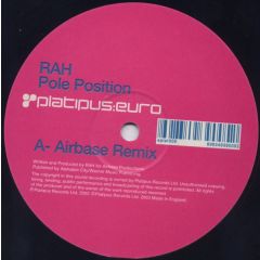 RAH - RAH - Pole Position / Seven (Remixes) - Platipus