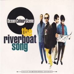 Ocean Colour Scene - Ocean Colour Scene - The Riverboat Song - MCA