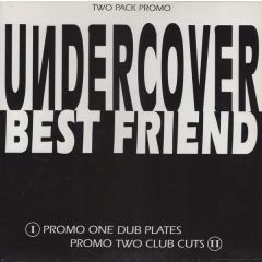 Undercover - Undercover - Best Friend - Under