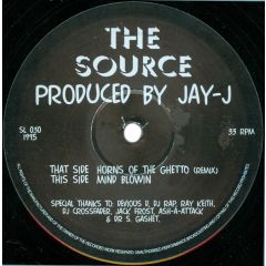 The Source - The Source - Mind Blowin / Horns Of The Ghetto (Remix) - Awesome Records