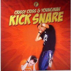 Crissy Criss & Youngman MC - Crissy Criss & Youngman MC - Kick Snare / Pimp Game - V Records