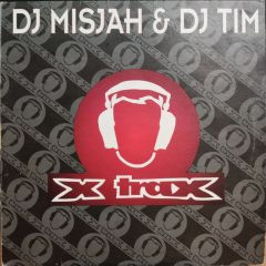 DJ Misjah & DJ Tim - DJ Misjah & DJ Tim - Access - X Trax